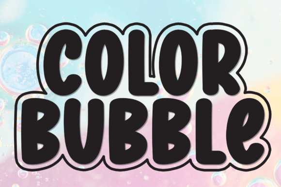 Color Bubble: A Bold Display Font for Playful Designs