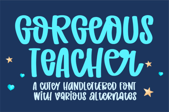 Gorgeous Teacher: A Friendly Handwritten Font for Creative Projects