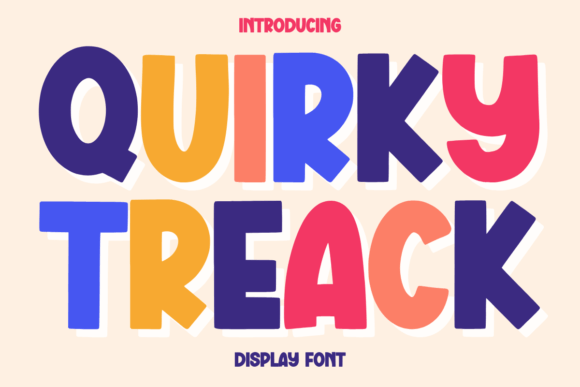 Quirky Treack: A Display Font with Personality
